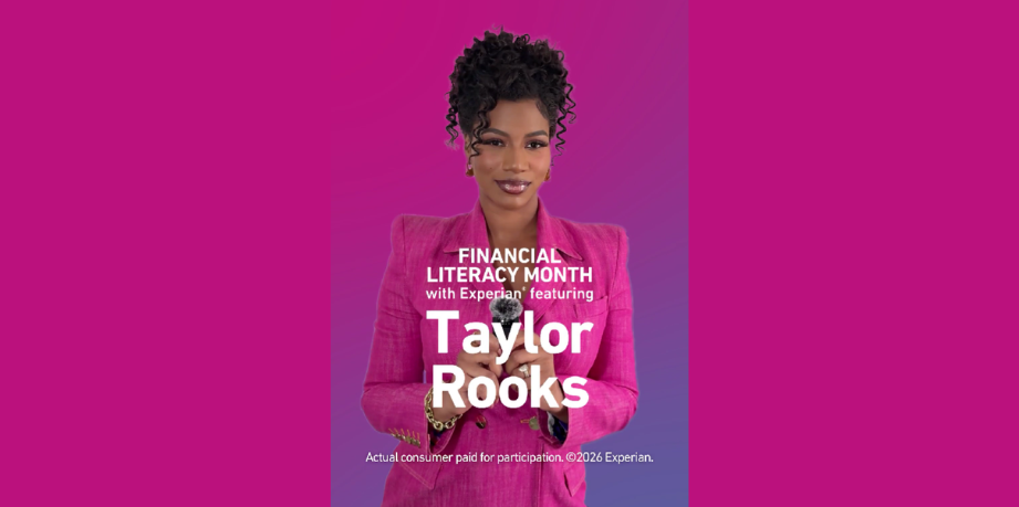 Experian partners with Taylor Rooks for Financial Literacy Month